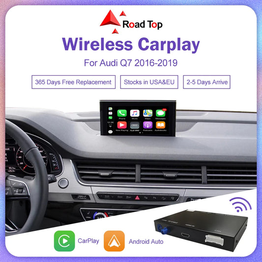 Road Top Wireless CarPlay for Audi Q7 2016-2019, Android Auto Interface Mirror Link AirPlay Bluetooth USB Player Camera